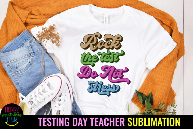 Retro Rock the Test Sublimation I Teacher Testing Day Sublimation Happy Printables Club 