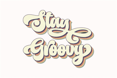 Retro Stay Groovy Sublimation Sublimation Creativeart88 