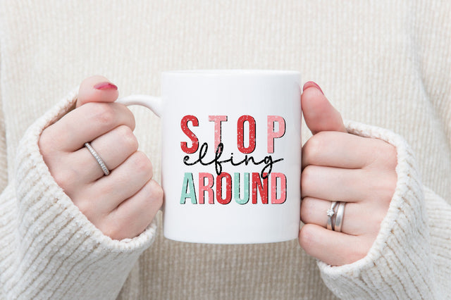 Retro Stop Elfing Around Design Sublimation SVGista 