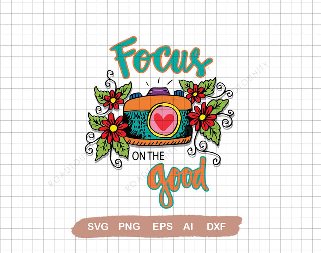 Retro Sublimations, Positive Sublimation, Wildflower, Camera, Focus on the Good,Svg File for Cricut, Ai, Png, Dxf. Eps SVG DiamondDesign 