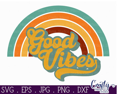 Retro Svg - Good Vibes - Summer Quote SVG Crafty Mama Studios 