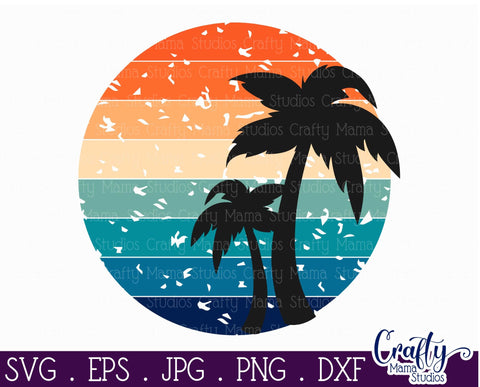 Retro Svg - Summer Silhouette - Palm Trees - Beach - Sun SVG Crafty Mama Studios 