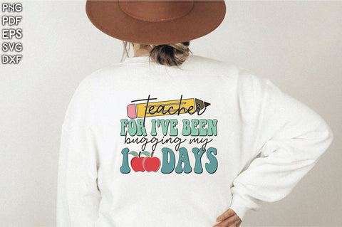 Retro Teacher For I've Been Bugging My 100 Days SVG Creativeart88 