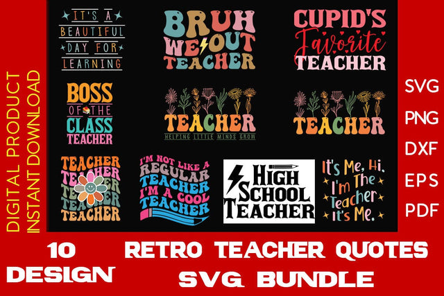 Retro Teacher Quotes SVG Bundle Cut File SVG Creativedesigntee 