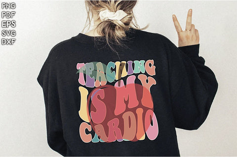 Retro Teaching Is My Cardio SVG Creativeart88 