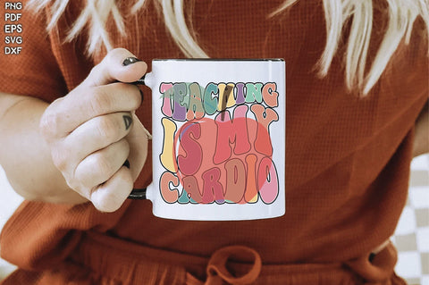 Retro Teaching Is My Cardio SVG Creativeart88 