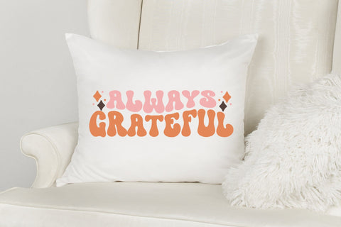 Retro Thanksgiving SVG, Always Grateful SVG CraftLabSVG 