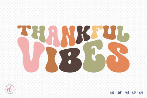 Retro Thanksgiving SVG, Thankful Vibes SVG SVG CraftLabSVG 