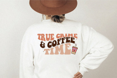 Retro True Crime & Coffee Time Svg SVG Creativeart88 