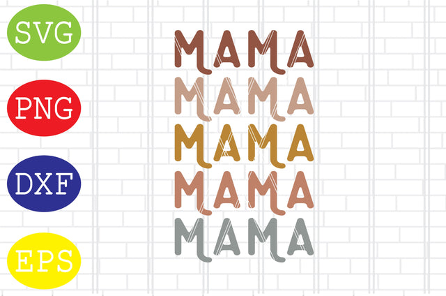 Retro Vintage Mama (2) Svg, Mother's Day Svg, Png, Eps, Dxf Files SVG DigitalSvgFiles 
