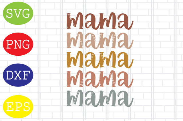 Retro Vintage Mama Svg, Mother's Day Svg, Png, Eps, Dxf Files SVG DigitalSvgFiles 