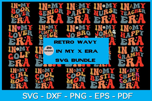 Retro Wavy In My X Era SVG Bundle SVG Creativedesigntee 
