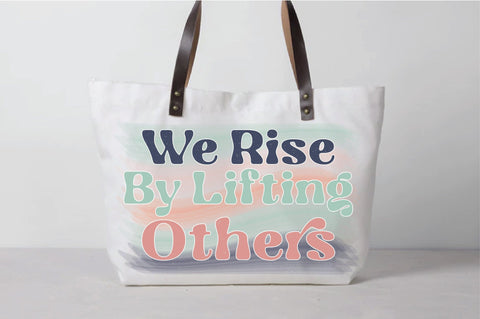 Retro We Rise By Lifting Others Sublimation Sublimation Creativeart88 