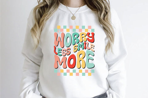 Retro Worry Less Smile More Sublimation Sublimation Creativeart88 
