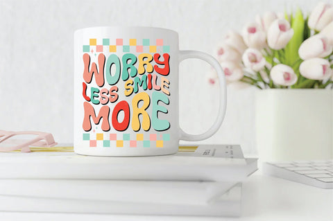 Retro Worry Less Smile More Sublimation Sublimation Creativeart88 