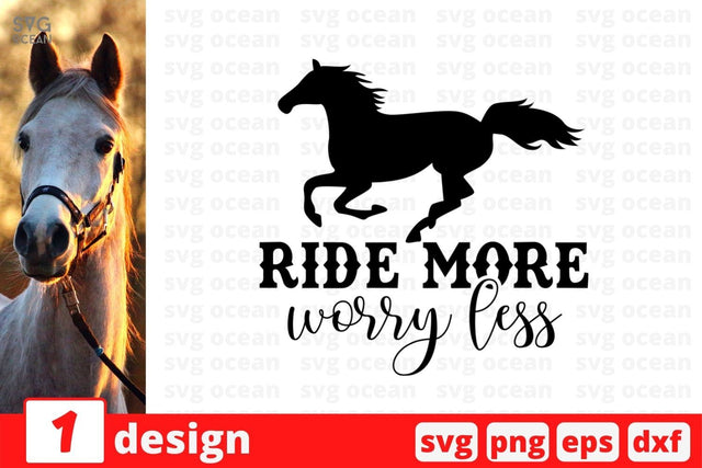 Ride more worry less SVG Cut File SVG SvgOcean 