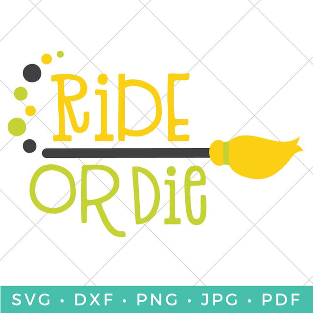 Ride or Die SVG Hey Let's Make Stuff 