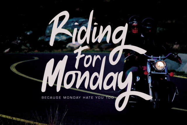 Riding for Monday Font Mengulirpena 
