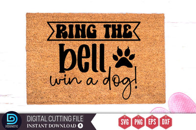 Ring the bell win a dog SVG SVG DESIGNISTIC 