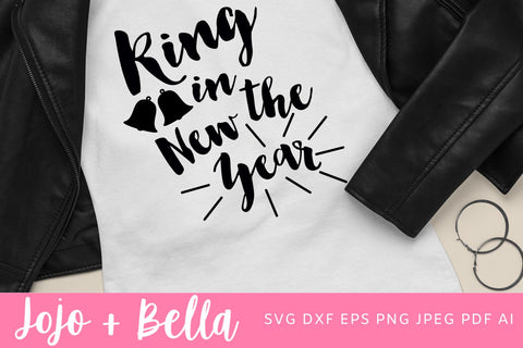 Ringing In The New Year Svg, Happy New Year Shirt Svg, New Years Eve Svg, New Year’s Svg, New Year Svg, New Year’s Shirt Svg, New Year’s Eve Party Cut file SVG Jojo&Bella 