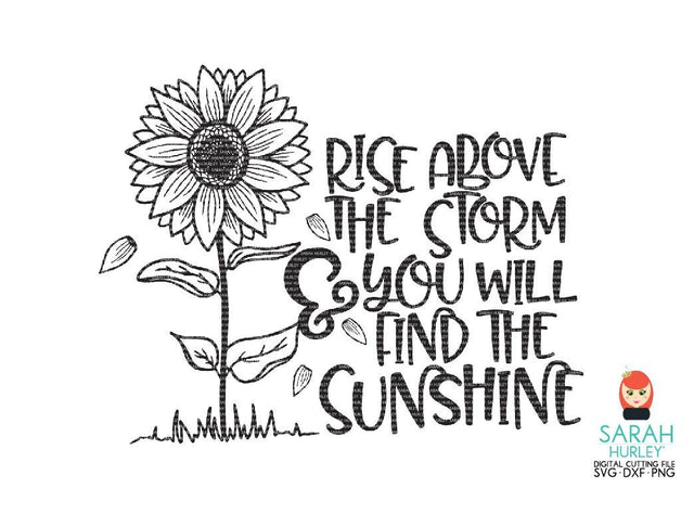 Rise Above The Storm SVG Sarah Hurley 