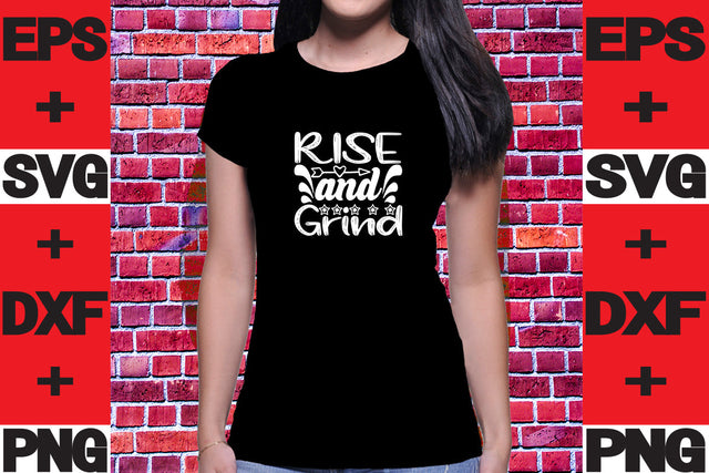Rise and Grind SVG svgteam 