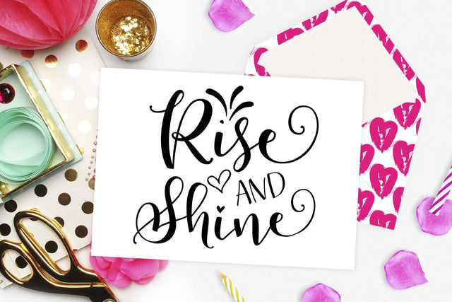 Rise and shine | Calligraphy cut file SVG TheBlackCatPrints 