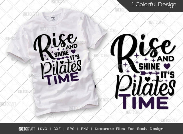Rise And Shine It's Pilates Time SVG Cut File | Physical Exercise Svg | Pilates Training Svg | Motivation Svg | Pilates Svg | Fitness Svg | Pilates Quote Design SVG ETC Craft 