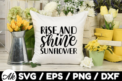 Rise and shine sunflower svg SVG akazaddesign 