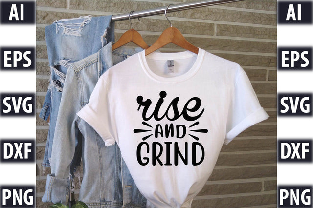 rise & grind SVG SVGista 