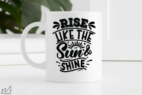 Rise like the sun and shine svg, Summer vibes svg, Summer t shirt svg, Vacation Svg, Ocean Svg Svg, Beach Svg, Beach t shirt svg, Summer mug svg, Beach time svg, Summer Cut Files, Hello summer svg, Lake time SVG Isabella Machell 