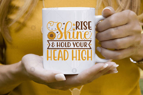 Rise shine & hold your head high SVG SVG Regulrcrative 