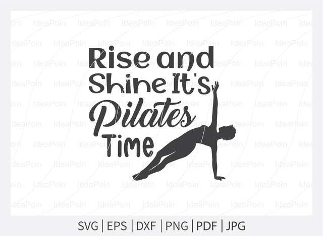 Rise & shine it's pilates time Svg, Pilates Svg, Pilates Svg bundle, funny pilates Svg, Pilates ball training quotes, Pilates Png, Pilates Dxf, Cut Files for Crafters, Svg file SVG Dinvect 