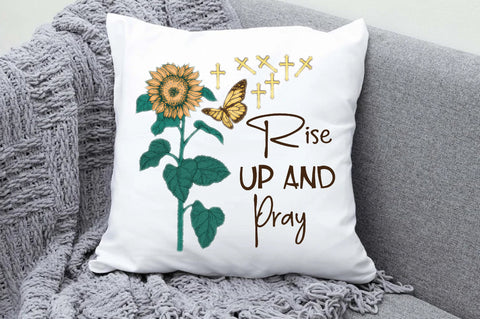 Rise Up and Pray Sunflower Butterfly PNG Sublimation Jagonath Roy 
