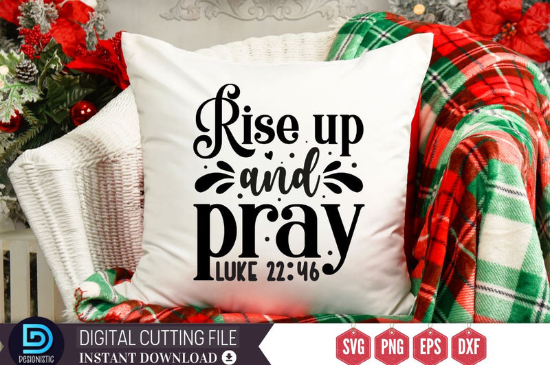 Rise up and pray SVG SVG DESIGNISTIC 