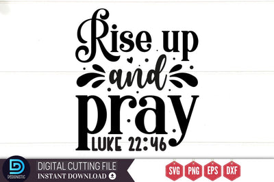 Rise up and pray SVG SVG DESIGNISTIC 