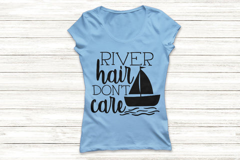 River Hair Don't Care| Summer Vacation SVG Cutting Files. SVG CosmosFineArt 
