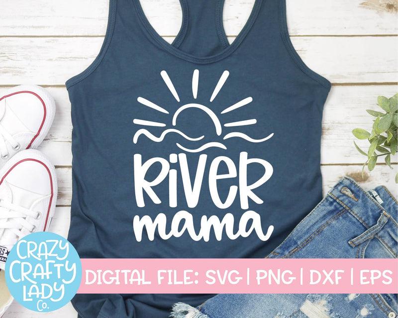 River Mama | Summer Mom SVG Cut File SVG Crazy Crafty Lady Co. 