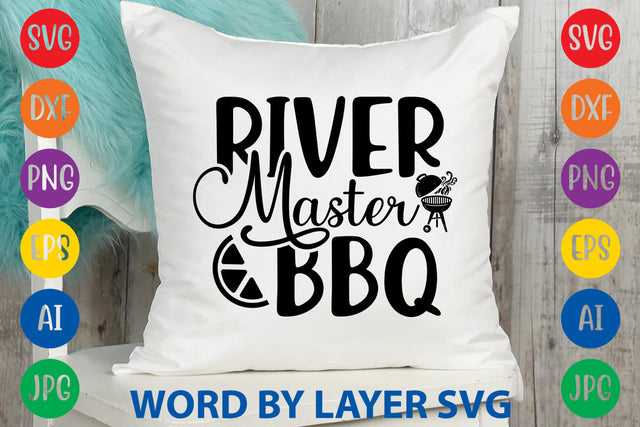 River Master BBQ, SVG CUT FILE SVG Rafiqul20606 
