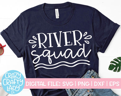 River Squad | Summer SVG Cut File SVG Crazy Crafty Lady Co. 