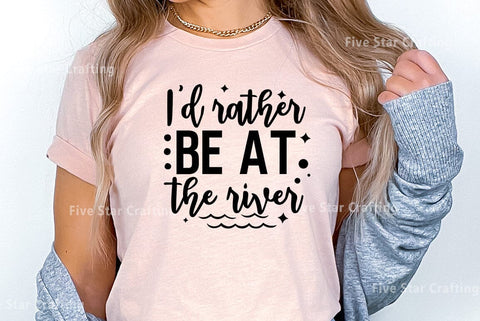 River SVG Design, I had rather be at the river SVG FiveStarCrafting 