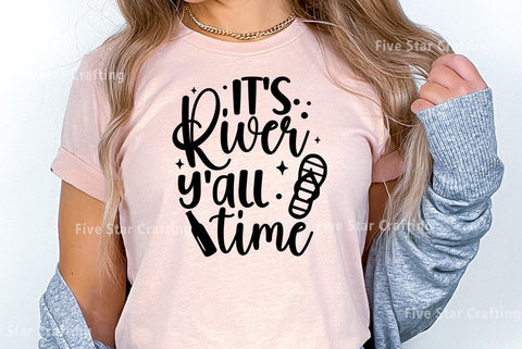 River SVG Design, Its river time yall SVG FiveStarCrafting 