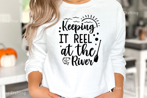 River SVG Design, Keeping it reel at the river SVG FiveStarCrafting 