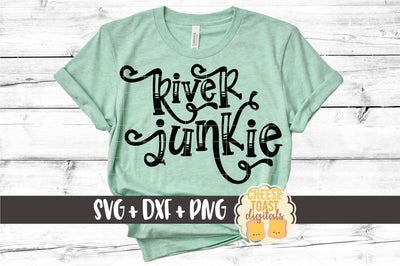 River SVG | River Junkie SVG Cheese Toast Digitals 