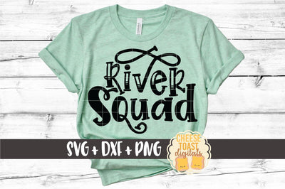 River SVG | River Squad SVG Cheese Toast Digitals 