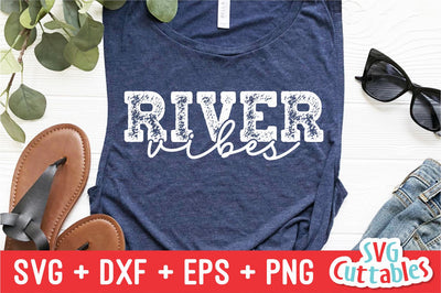 River Vibes svg - River Cut File - svg - dxf - eps - png - River Sublimation File - Silhouette - Cricut - Digital File SVG Svg Cuttables 