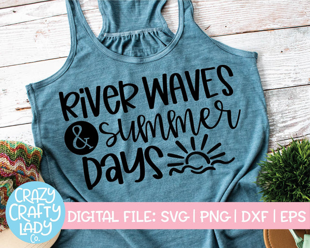 River Waves & Summer Days | Summer SVG Cut File SVG Crazy Crafty Lady Co. 
