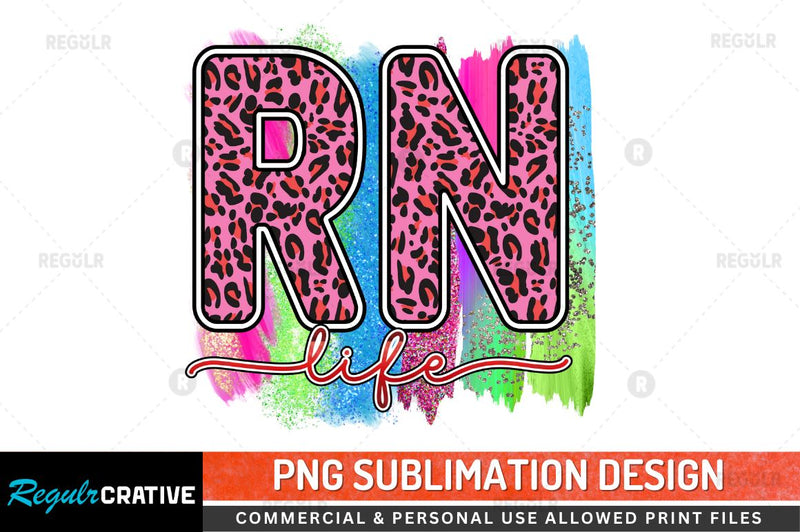 Rn life Sublimation PNG Sublimation Regulrcrative 