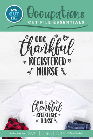 RN svg, one thankful nurse, Nursing svg, nurse appreciation svg SVG SVG Cut File 