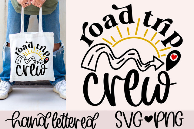 Road trip crew svg, road trip shirt svg, adventure shirt svg, girls weekend svg, hand lettered svg, girls trip svg, summer road trip svg SVG AnitaAlyiaLettering 